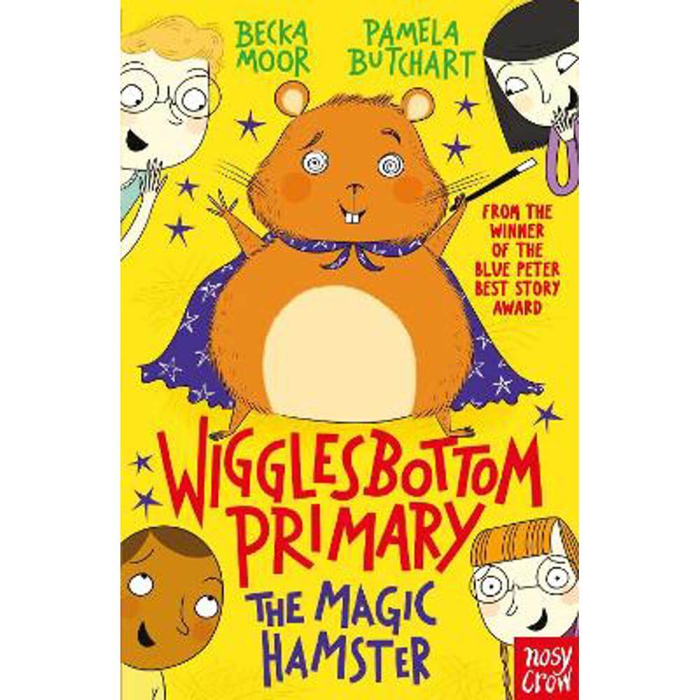 Wigglesbottom Primary: The Magic Hamster (Paperback) - Pamela Butchart